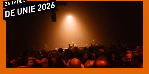 De Unie 2026 // 013 Tilburg — muziek in Tilburg