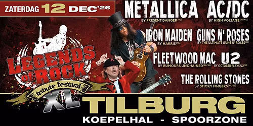 LEGENDS of ROCK Tribute Festival XL — muziek in Tilburg