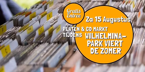 Platen & CD Markt tijdens ‘Wilhelminapark Viert de Zomer’ — markt-eten in Tilburg