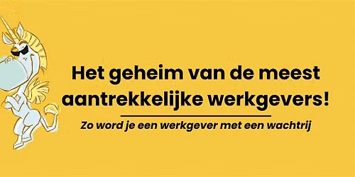 Tilburg | Het Geheim van de Meest Aantrekkelijke Werkgevers — theater in Tilburg